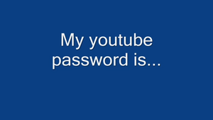 Here is my youtube password.png