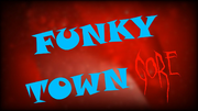 Thumbnail for File:FunkyTown.png