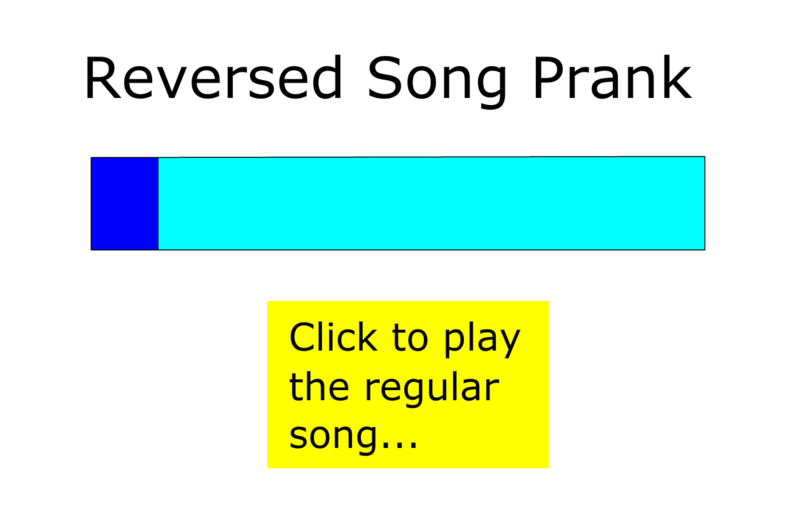 File:Reversed Song Prank.png