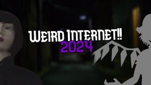 Weird Internet 2024.jpg