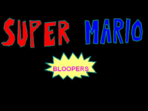 Super Mario Bloopers.PNG