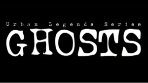Urban Legends 3: Ghosts - Screamer Wiki