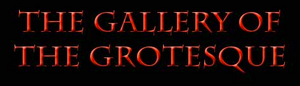 The Gallery of The Grotesque.png