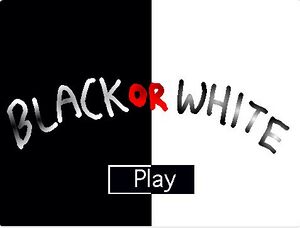 BlackOrWhite.JPG